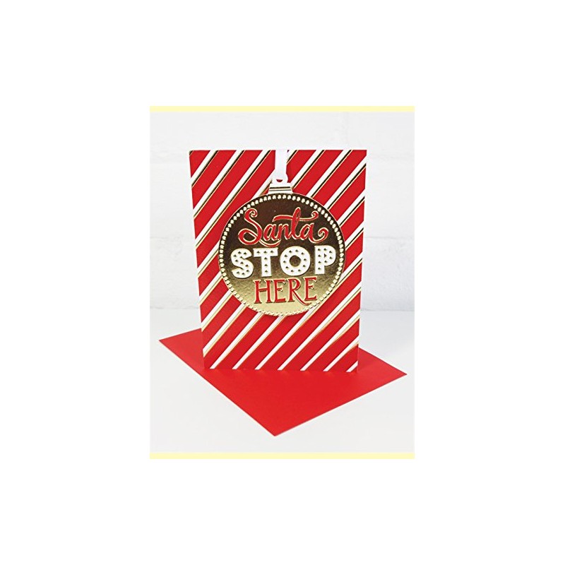 Santa Stop Here - With Detachable Hanging Decoration by Rachel