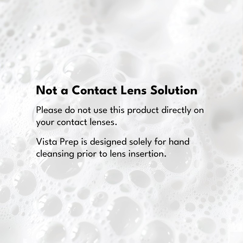 Vista-Prep | Optical Hand Scrub | Pre-Insertion Hygiene Solution For