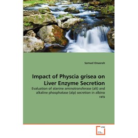 Impact of Physcia grisea on Liver Enzyme Secretion: Evaluation of alanine aminotransferase (alt) and alkaline phosphatase (alp) secretion in albino rats