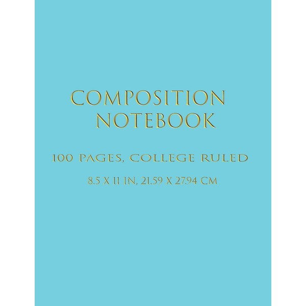 Composition Notebook: Lined Blank Notebook Journal, Basic Notebook, College Ruled,