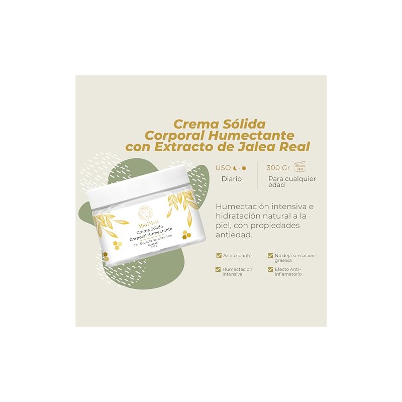 Crema Corporal Humectante Con Extracto Jalea Real MatiMati Piel extra