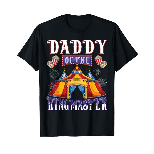 Daddy Of The Birthday Ringmaster Circus Party T-Shirt