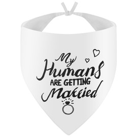 My Humans are Getting Married Dog Bandana, Wedding Engagement Photo Prop, Bridal Shower Gift, Dog Wedding Bandanas, Engagement Announcement, Pet Scarf Accessories