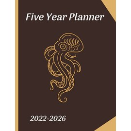 2022 - 2026 Five Year Planner: 60 Months Calendar, 5 Year Monthly Appointment Notebook, Agenda Schedule Organizer Logbook With Holidays |Perfect Gift