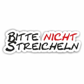 folien-zentrum - Bitte Nicht Streicheln 14 x 4 cm - High-Quality Sticker Car Tuning - OEM & JDM Car Sticker - Funny Sayings Sticker for Car - Stickerbomb - Car Sticker - Made in Germany