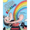 There Was an Old Lady Who Swallowed a Rainbow!