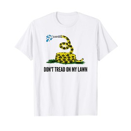 Don't Tread On My Lawn Gadsden Flag Parody T-Shirt