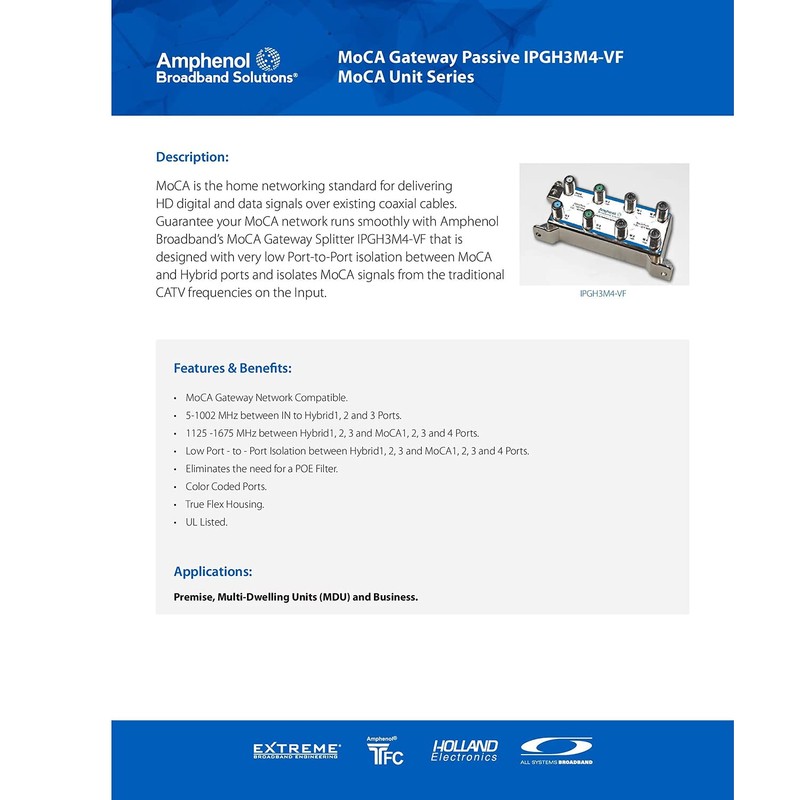 AMPHENOL IPGH3M4-VF Infinity Premise Docsis Passive 3 x HYBRID +