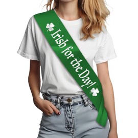 Irish for the Day Sash - Green with Silver Text - St Patrick's Day Irish Sash
