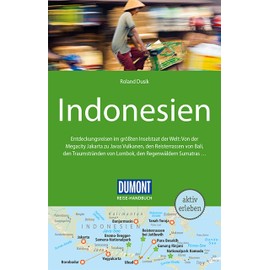 DuMont Reise-Handbuch Reiseführer Indonesien: mit Extra-Reisekarte