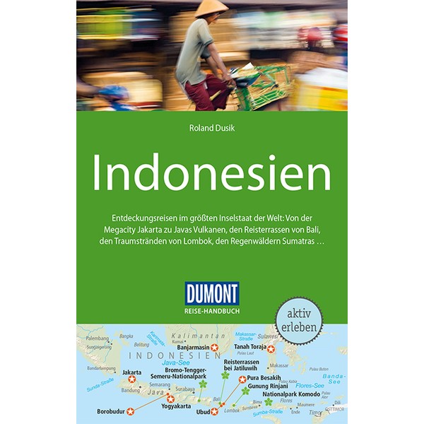 DuMont Reise-Handbuch Reiseführer Indonesien: mit Extra-Reisekarte