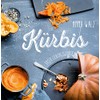 Kürbis - Unser Lieblingsgemüse