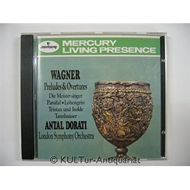 Wagner: Overtures and Preludes