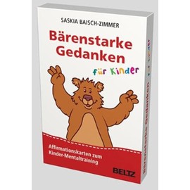 Bärenstarke Gedanken für Kinder: Affirmationskarten zum Kinder-Mentaltraining