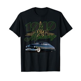 1949 Sam Barris Mercury 3.0 Lowrider Kustom Lead Sled HotRod T-Shirt
