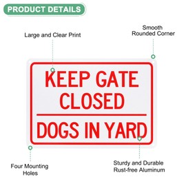 M METERXITY 1-Pack Keep Gate Closed Dogs in Yard Sign, 10" x 7" Rust Free Waterproof Signs Fade Resistant Aluminum Reflective Sign for Indoor/Outdoor/Home/Office [Red on White]