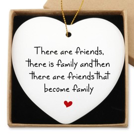 Friendship Gifts for Women Hanging Ornament Ceramic Heart Keepsake There are Friends That Become Family Best Friend Birthday Gifts for Sister Bestie Coworker
