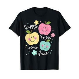 Happy to See Your Face Groovy Apple Smile Face Teacher T-Shirt