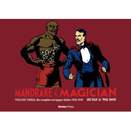 Mandrake the Magician: The Complete Newspaper Dailies Volume Three