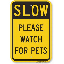 Eletina Case Wall Decor Tin Sign New Aluminum Metal Slow Please Watch for Pets Sign Retro 12 X 8 Inch Plate