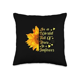 Sunshine Nature Sunflower Quote In a World Full of Roses be a Sunflower Throw Pillow, 16x16, Multicolor
