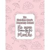 The First Time Moms Pregnancy Journal: No more wine for