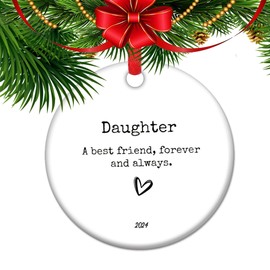 Daughter Gift, Daughter keepsake, Daughter quote, Mother and Daughter, Father and Daughter,2024 Christmas Ornament, Daughter Gift from Mother or Father