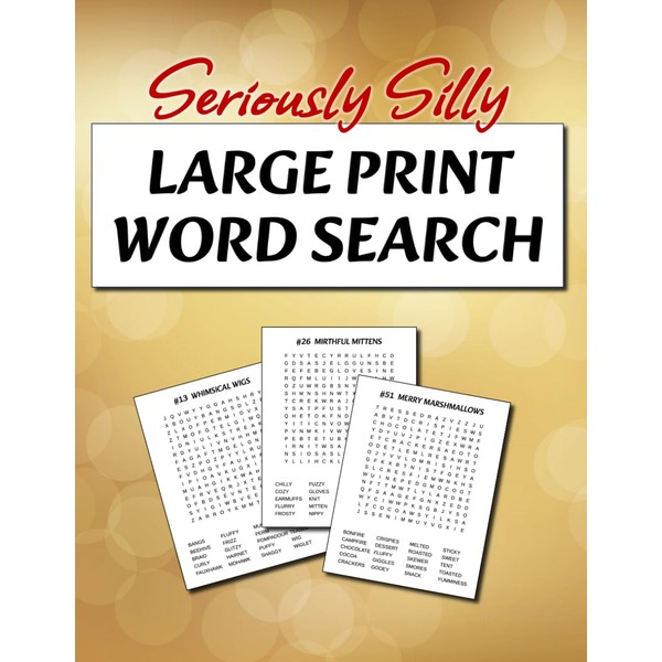 Seriously Silly LARGE PRINT WORD SEARCH: Big Print Puzzles for