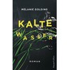 Kalte Wasser: Mysterythriller
