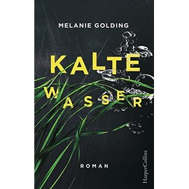 Kalte Wasser: Mysterythriller