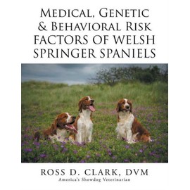 Medical, Genetic & Behavioral Risk Factors Of Welsh Springer Spaniels