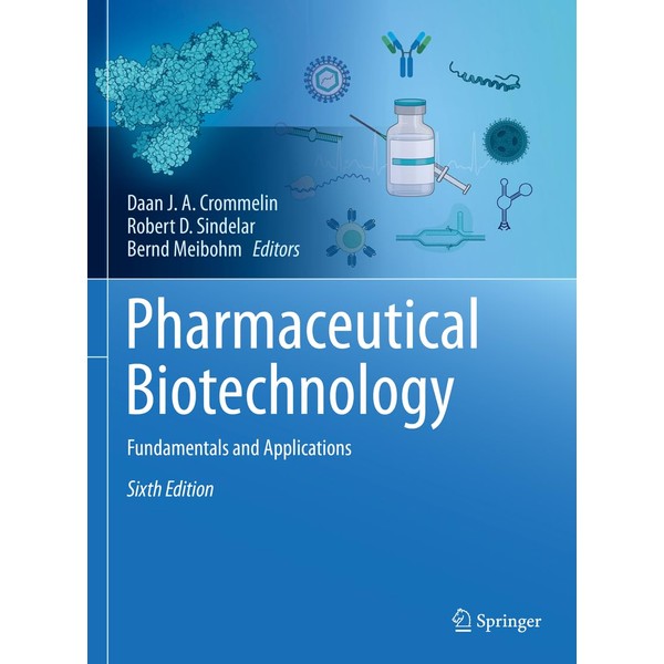 Pharmaceutical Biotechnology: Fundamentals and Applications