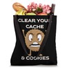Funny Clear Your Cache & Cookies Programmers Developer Nerds Tote
