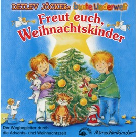 Freut euch, Weihnachstkinder. Mit Liedern, Spielen, Geschichten und Rätseln für eine Erlebnisreiche Weihnachtszeit: Freut euch, Weihnachstkinder. Mit Liedern, Spielen, Geschichten und...: CompactDisc