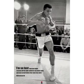 Muhammad Ali I’m So Fast Poster 24 X 36