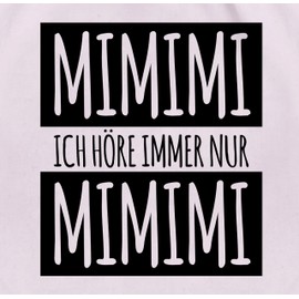 Shirtracer - Gym Bag Backpack - Sayings Statement - Ich hörre immer nur Mimimi, 06 Pastel Pink