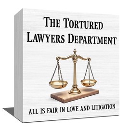 Lawyer Office Decor, Lawyer Gifts for Men Women, Law School Graduation Gifts All is Fair in Love and Litigation Office Desk Decor Sign Keepsake 5 x 5 Inches