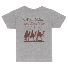 Wise Men Still Seek Him Christmas Toddler Kids T-Shirt 3T Heather Grey