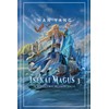 Isekai Magus 3: A LitRPG Progression Saga
