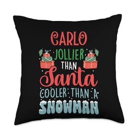 Ice Cold Charisma Christmas Holiday Heat Carlo Jollier Than Santa Cooler Than Snowman Frosty Throw Pillow, 18x18, Multicolor