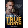 Find Your True North