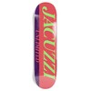 Jacuzzi Skateboard Deck Flavor 8.5" x 32.2"