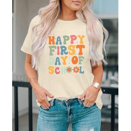 Happy First Day of School Shirt Women Teacher Shirts Back to School Shirt Teacher Team Group Top T Shirt Beige