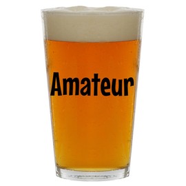 Molandra Products Amateur - Beer 16oz Pint Glass Cup