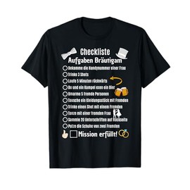 Groom Tasks Bachelor JGA Checklist Poltern T-Shirt