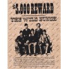 $5000 REWARD THE WILD BUNCH OLD WEST WANTED POSTER Western Home Decor 039