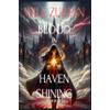 Blood In Haven Shining: Rebirth