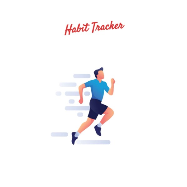 Habit Tracker: Habit Tracker Notebook - Daily Habit Logbook -