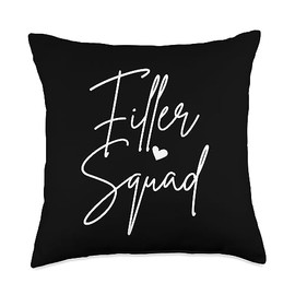 Filler Squad Medical Spa Injection Quote Squad Med Spa Nurse Injector Lip Filler Throw Pillow, 18x18, Multicolor