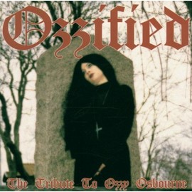 ++Ozzified-a Tribute to Ozzy